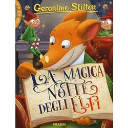 La magica notte degli elfi. Ediz. illustrata La magica notte degli elfi. Ediz. illustrata