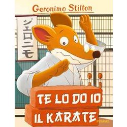 Te Lo Do Io Il Karate!