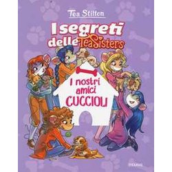 I Nostri Amici Cuccioli. Ediz. Illustrata