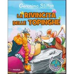 La Rivincita Delle Topinghe. Ediz. Illustrata La Rivincita Delle Topinghe. Ediz. Illustrata