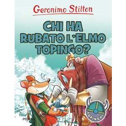 Chi Ha Rubato L'elmo Topingo? Ediz. Illustrata