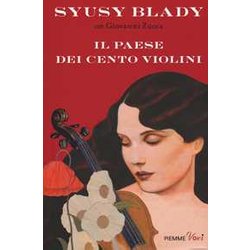 Il Paese Dei Cento Violini Il Paese Dei Cento Violini