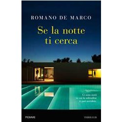 Se La Notte Ti Cerca Se La Notte Ti Cerca
