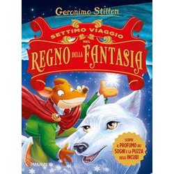 Settimo Viaggio Nel Regno Della Fantasia. Ediz. Illustrata Settimo Viaggio Nel Regno Della Fantasia. Ediz. Illustrata