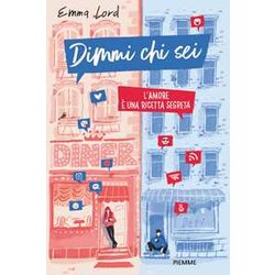 Dimmi Chi Sei. L'amore è Una Ricetta Segreta Dimmi Chi Sei. L'amore è Una Ricetta Segreta
