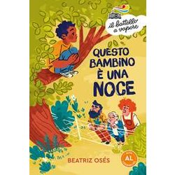 Questo Bambino è Una Noce. Ediz. Ad Alta Leggibilità Questo Bambino è Una Noce. Ediz. Ad Alta LeggibilitÃ