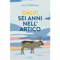 DÃ Lvi Sei Anni Nell'artico