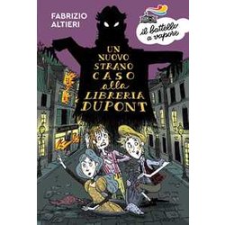 Un Nuovo Strano Caso Alla Libreria Dupont Un Nuovo Strano Caso Alla Libreria Dupont
