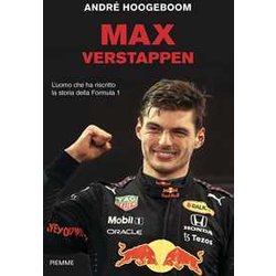 Max Verstappen. L'uomo Che Ha Riscritto La Storia Della Formula 1