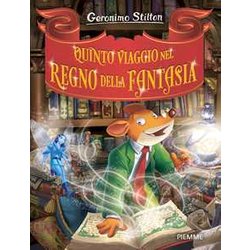 Quinto Viaggio Nel Regno Della Fantasia Quinto Viaggio Nel Regno Della Fantasia