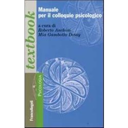 Manuale Per Il Colloquio Psicologico Manuale Per Il Colloquio Psicologico
