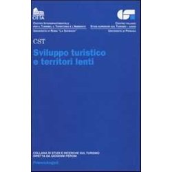 Sviluppo Turistico E Territori Lenti