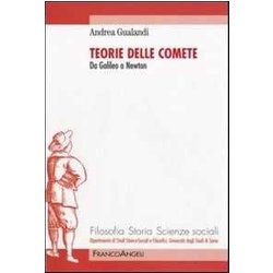 Teorie Delle Comete. Da Galileo A Newton