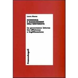 Economia E Management Dell'università . La Governance Interna Tra Efficienza E Legittimazione