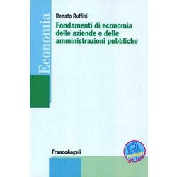 Fondamenti Di Economia Delle Aziende E Delle Amministrazioni Pubbliche Fondamenti Di Economia Delle Aziende E Delle Amministrazioni Pubbliche