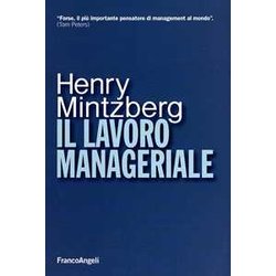 Il Lavoro Manageriale Il Lavoro Manageriale