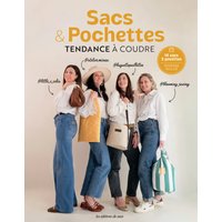 Livre sacs et pochettes tendances à coudre - Les éditions de saxe - Mondial Tissus
