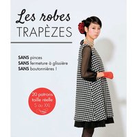Livre les robes trapèzes - Mondial Tissus