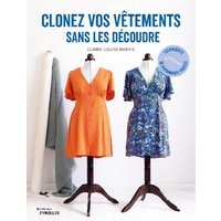 Livre Clonez vos vêtements sans les découdre - Mondial Tissus