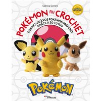 Livre Pokemon au crochet 20 tutos - Mondial Tissus