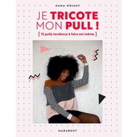 Livre Je tricote mon pull - Mondial Tissus