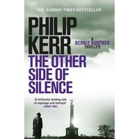 The other side of silence - Philip Kerr - Paperback - Used