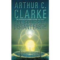 The songs of distant earth - Arthur C. Clarke - Paperback - Used