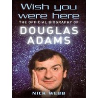 Wish you were here - Nick Webb - Hardback - Used