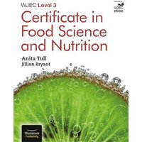 WJEC Level 3 Certificate in Food Science and Nutrition - Anita Tull - Paperback - Used