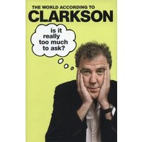 Is it really too much to ask? - Jeremy Clarkson - Hardback - Used