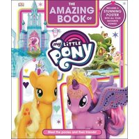 The amazing book of My Little Pony - Julia March - Hardback - Used