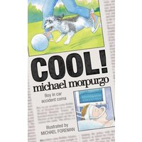 Cool! - Michael Morpurgo - Hardback - Used