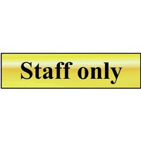 Scan Brass Effect Staff Only Sign