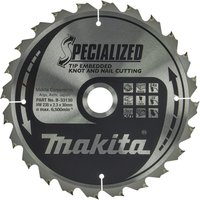 Makita SPECIALIZED Circular Saw Blade for Knot and Nail Cutting