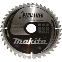 Makita SPECIALIZED Circular Saw Blade for Knot and Nail Cutting