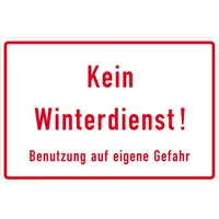 Schildershop24 Hinweisschild Kein Winterdienst Benutzung auf eigene Gefahr