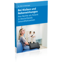 bei-risiken-und-nebenwirkungen-patientenrechte-ratgeber-fuer-patienten