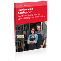 Praxiswissen Arbeitgeber|Selbständig und Arbeitgeber|Als Kleinunternehmer Arbeitgeber