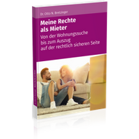 Meine Rechte als Mieter| Ratgeber Mietrecht |Mieterrechte