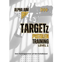 ALPHA AIM TARGETz Pistolen Training Level 1, Pistolen Zielscheibe, shooting range ""