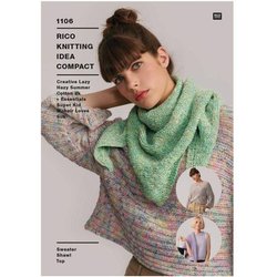 Rico Design Creative Lazy Hazy Summer Cotton Dk & Essentials Super Kid Mohair Loves Silk - Sweater, Top & Shawl Pattern (1106)