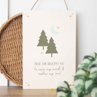 Into the Woods Hanging Sign - 40 x 20cm
