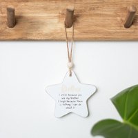Small Hanging Star Sentiment Sign - Brother / 8cm
