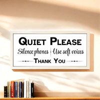 Wall Art Framed Print Quiet Please Sign - White