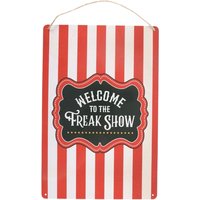 Welcome to the Freak Show Metal Hanging Sign - Red