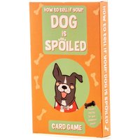 How To Tell If Your Dog Is Spoiled Card Game - Orange