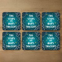 The Stars Are Ours Tonight Coaster - Blue