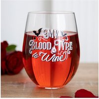 My Blood Type is Wine Stemless Wine Glass - White