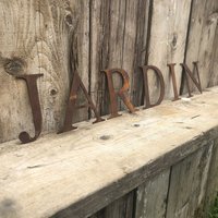 Garden Sign , Jardin Letters , Personalized Gift , Gifts for Him or Her - Rusted