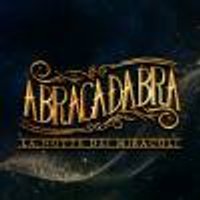 Biglietti ABRACADABRA la notte dei miracoli